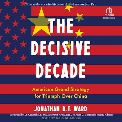The Decisive Decade – omslag til lydbogen af Jonathan D.T. Ward