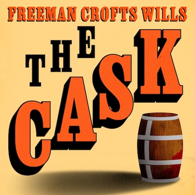 The Cask – omslag til lydbogen af Mary Wilkins Freeman, Freeman Crofts Wills