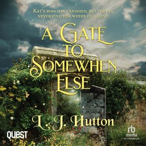 A Gate to Somewhen Else – okładka audiobooka, autor L. J. Hutton