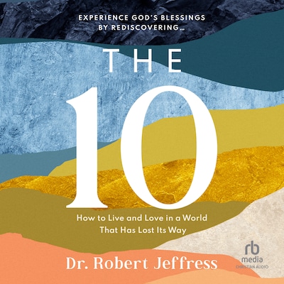 The 10 – omslag til lydbogen af Dr. Robert Jeffress