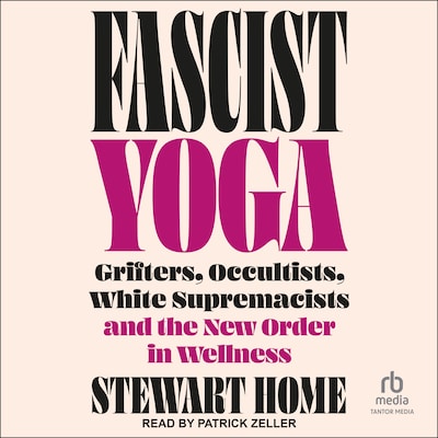 Fascist Yoga – omslag til lydbogen af Stewart Home