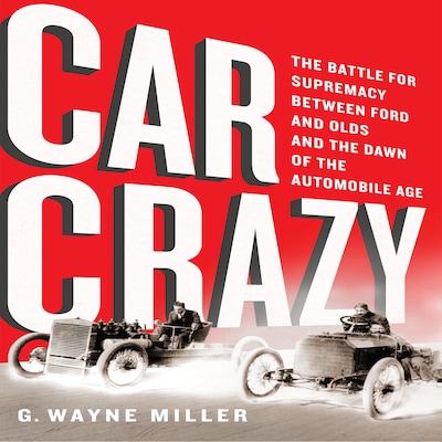 Car Crazy – omslag til lydbogen af G. Wayne Miller