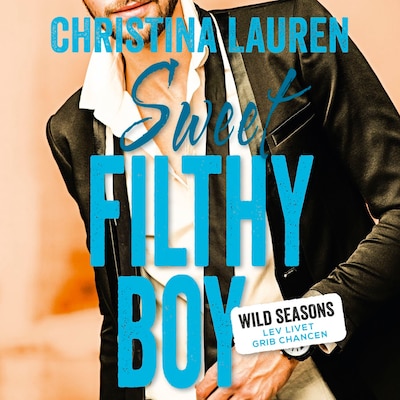Sweet Filthy Boy – omslag til lydbogen af Christina Lauren
