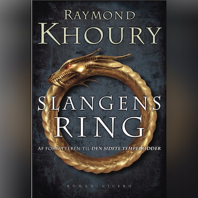 Slangens ring – omslag til lydbogen af Raymond Khoury