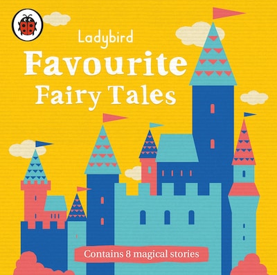 Ladybird Favourite Fairy Tales – omslag til lydbogen af Ladybird