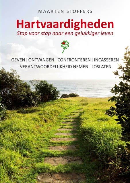 Hartvaardigheden: Stap voor stap naar een gelukkiger leven – omslag van het luisterboek van Maarten Stoffers
