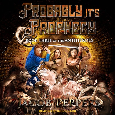 Probably its Prophecy – omslag til lydbogen af Jacob Peppers