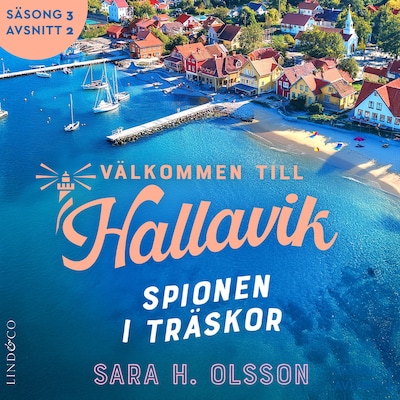 Spionen i träskor (S3E2 Välkommen till Hallavik)