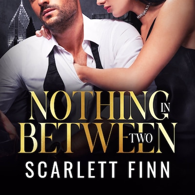 Nothing in Between: Two – omslag till ljudboken av Scarlett Finn