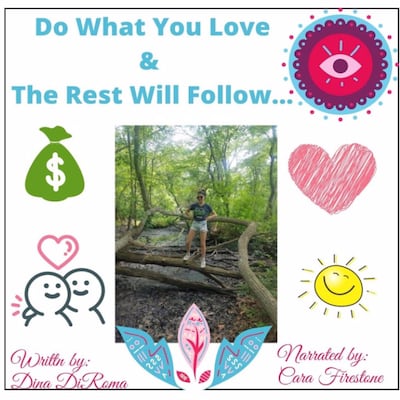 Do What You Love and The Rest Will Follow – omslag til lydbogen af Dina DiRoma