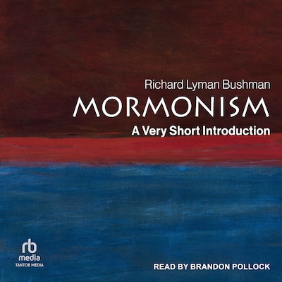 Mormonism – omslag til lydbogen af Richard Lyman Bushman