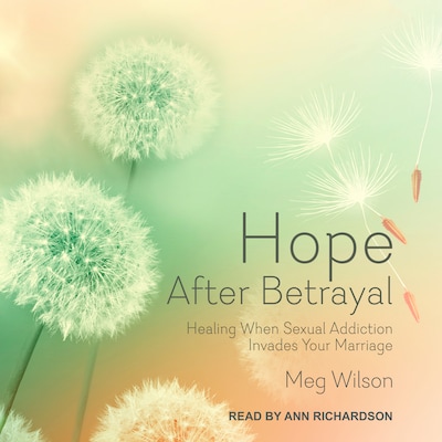 Hope After Betrayal – omslag til lydbogen af Meg Wilson