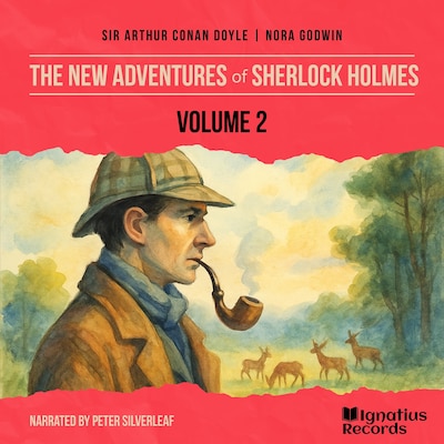 The New Adventures of Sherlock Holmes (Volume 2) – omslag til lydbogen af Arthur Conan Doyle, Nora Godwin
