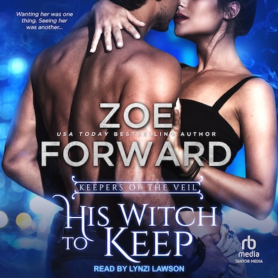 His Witch to Keep – omslag til lydbogen af Zoe Forward