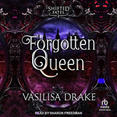Forgotten Queen – omslag til lydbogen af Vasilisa Drake