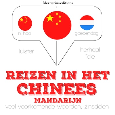 Reizen in het Chinees - Mandarijn – omslag van het luisterboek van JM Gardner