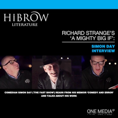 HiBrow: Richard Strange's A Mighty Big If - Simon Day