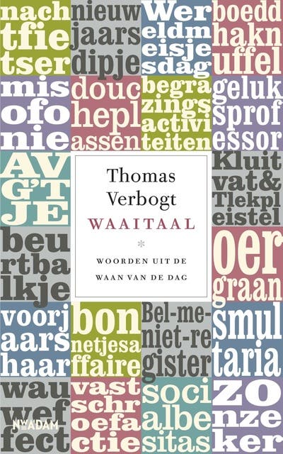 Waaitaal: woorden uit de waan van de dag – omslag van het luisterboek van Thomas Verbogt