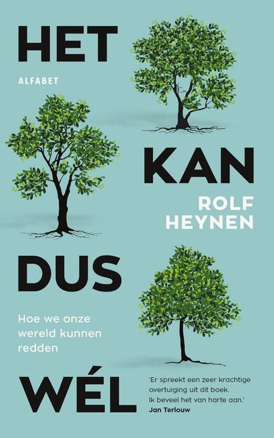 Het kan dus wél: Hoe we onze wereld kunnen redden – omslag van het luisterboek van Rolf Heynen