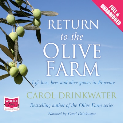 Return to the Olive Farm – omslag til lydbogen af Carol Drinkwater