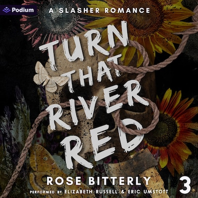 Turn That River Red – omslag til lydbogen af Rose Bitterly