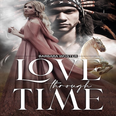 Love Through Time