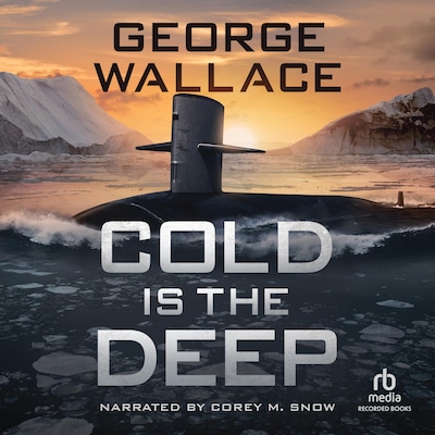 Cold is the Deep – omslag til lydbogen af George Wallace