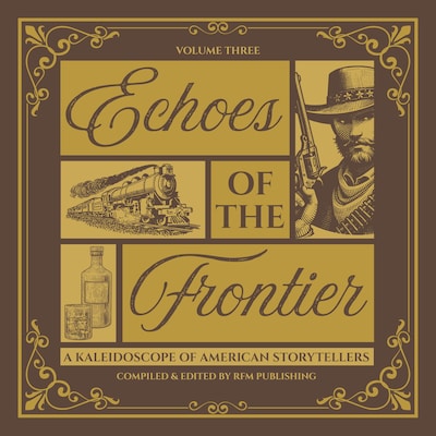 Echoes of the Frontier – omslag til lydbogen af Ambrose Bierce, Jack London, O. Henry