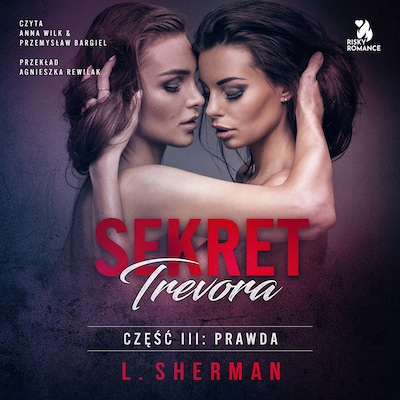 Sekret Trevora. Prawda – okładka audiobooka, autor L. Sherman
