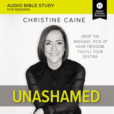 Unashamed: Audio Bible Studies
