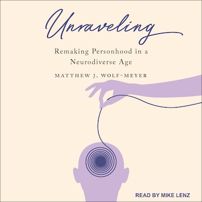 Unraveling – omslag til lydbogen af Matthew J. Wolf-Meyer