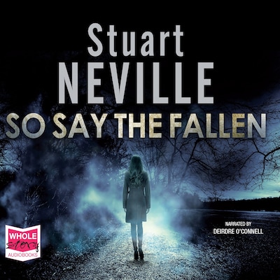 So Say The Fallen – omslag til lydbogen af Stuart Neville