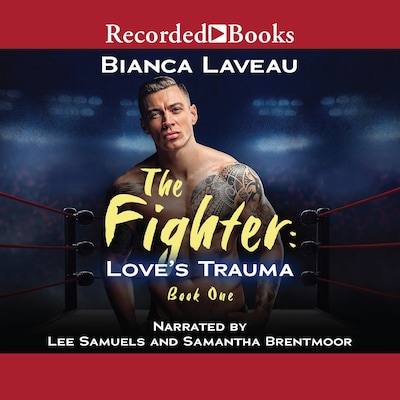 The Fighter – omslag till ljudboken av Bianca Laveau
