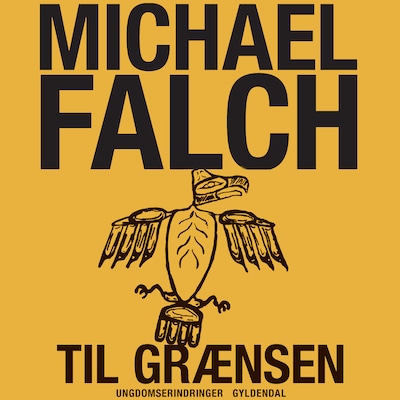 Til grænsen – omslag til lydbogen af Michael Falch