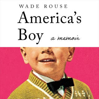 America's Boy: A Memoir