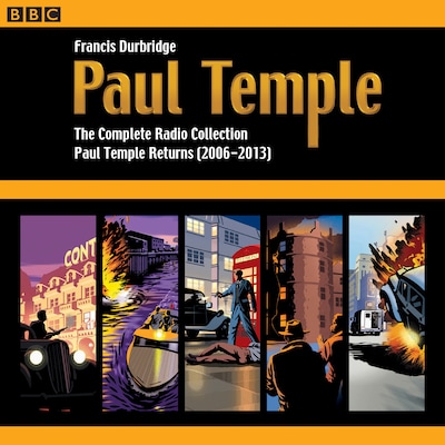 Paul Temple: The Complete Radio Collection: Volume Four – omslag til lydbogen af Francis Durbridge