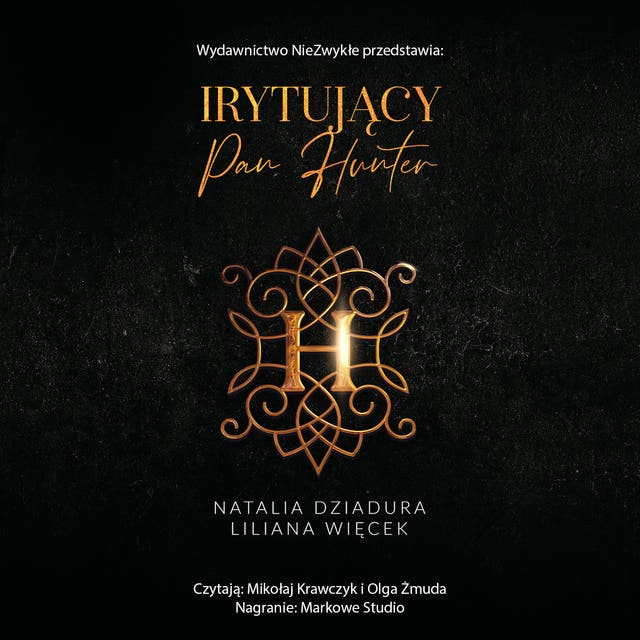 Irytujący pan Hunter – okładka audiobooka, autor N. Dziadura, Lilianna Więcek