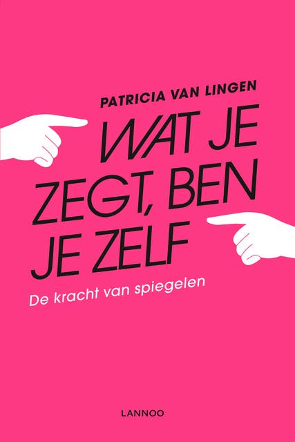 Wat je zegt, ben je zelf – omslag van het luisterboek van Patricia van Lingen