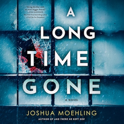 A Long Time Gone – omslag til lydbogen af Joshua Moehling