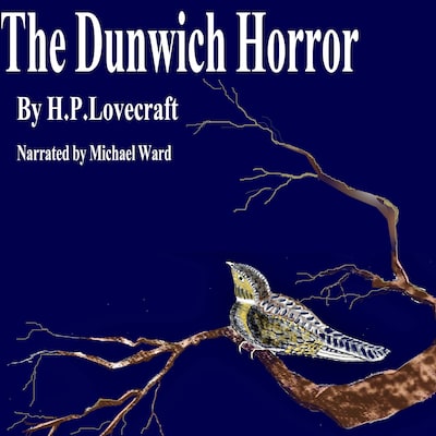 The Dunwich Horror