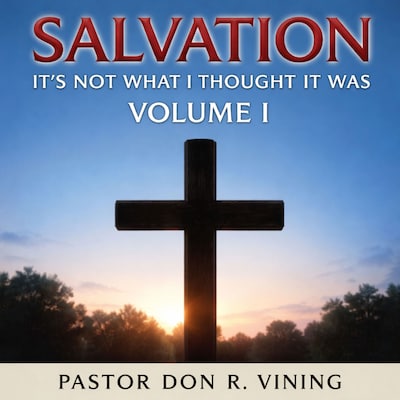 Salvation – omslag til lydbogen af Pastor Don R Vining