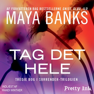 Tag det hele – omslag til lydbogen af Maya Banks