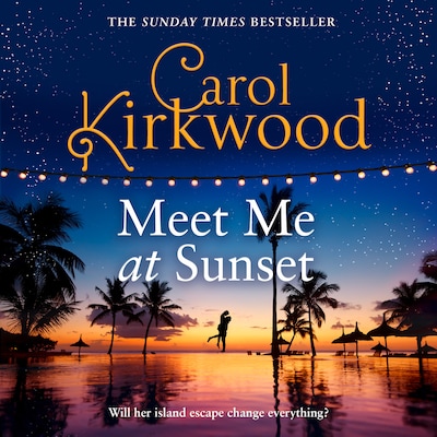 Meet Me at Sunset – omslag til lydbogen af Carol Kirkwood