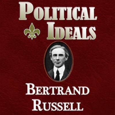 Political Ideals – omslag til lydbogen af Bertrand Russell
