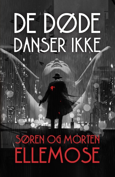 De døde danser ikke – omslag til lydbogen af Søren Ellemose, Morten Ellemose