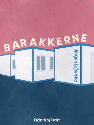 Barakkerne – omslag til lydbogen af Jørgen Liljensøe