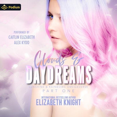 Clouds & Daydreams: Part 1 – omslag til lydbogen af Elizabeth Knight