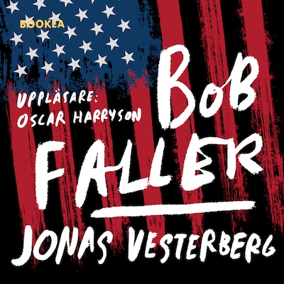 Bob Faller – omslag till ljudboken av Jonas Vesterberg