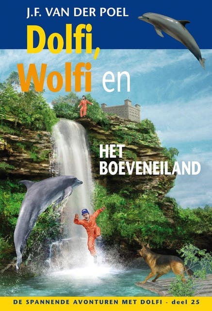 Dolfi, Wolfi en het boeveneiland – omslag van het luisterboek van J.F. van der Poel