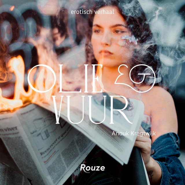 Olie en vuur – omslag van het luisterboek van Anouk Kragtwijk